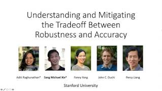 ICML 2020 Understanding and Mitigating the Tradeoff between Robustness and Accuracy [upl. by Ehsiom]