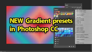 Photoshop  gradient presets 2020 new feature guide tutorial [upl. by Aihseket]