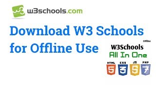 How to download W3 schools for offline use full version 2018 free  GeeksPort [upl. by Enyahc]