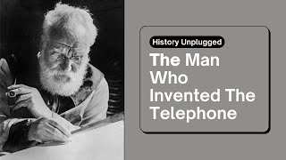 The Genius of Alexander Graham Bell Inventor of the Telephone [upl. by Bast241]