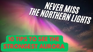 10 tips to see the Northern lights an Aurora chasers guide auroraborealis northernlights [upl. by Earlie]