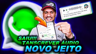 WHATSAPP SAIU PARA TODOS O NOVO MODO DE TRANSCREVER ÁUDIO NO WHATSAPP 2024  ATIVE AGORA [upl. by Retha218]