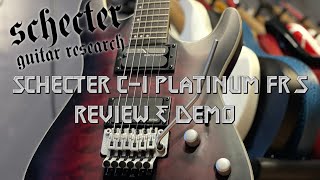 Schecter C1 Platinum FR S Review amp Demo [upl. by Mcguire398]