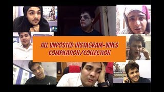 Ashish Chanchlani vines  All unposted INSTAGRAM vines compilationcollection [upl. by Milla]