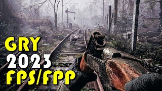 TOP 20 Nadchodzące Gry FPSFPP 2023  PC PS4 PS5 XBOX ONE XBOX SERIES XS [upl. by Olra]