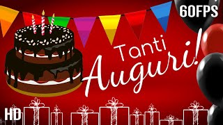 Buon Compleanno Tanti Auguri A Te [upl. by Anillehs]