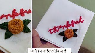 Easy Handkerchief Embroidery  DIY Thankful Kerchief Embroidery  How to embroider on Handkerchief [upl. by Neumeyer791]