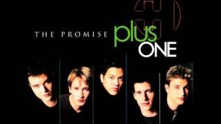 Plus One  The Promise [upl. by Nadean]