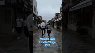 Marne la Vallé La Vallée Village  near Disneyland Paris shorts shopping outlet outlets outlets [upl. by Gnehp8]