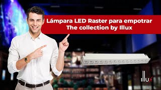 Lámpara LED Raster para empotrar The collection by Illux [upl. by Canica]