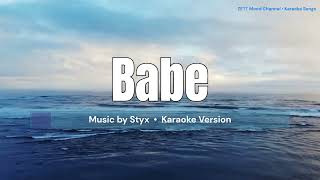 Babe  Styx  Karaoke Version [upl. by Almond]