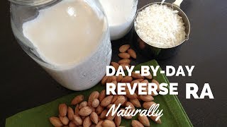 Rheumatoid Arthritis Naturally Simple Dairy Alternative [upl. by Martie]