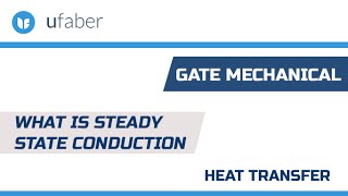 What is Steady State Conduction  Heat Transfer  GATE Mechanical [upl. by Pyne]