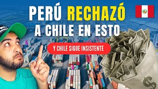 PERÚ RECHAZO a CHILE en este MEGAPROYECTO [upl. by Donaghue]