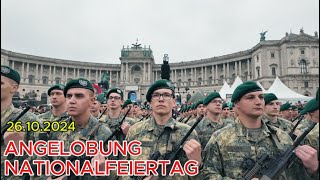 ANGEBLOBUNG Rekruten am Heldenplatz  NATIONALFEIERTAG 2024 [upl. by Geri]