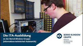 ITA Ausbildung  Informationstechnischer Assistentin  Bernd Blindow Gruppe [upl. by Ailee425]