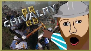 CHIVALRY 2 is a glorified online meatgrinder [upl. by Tracey]