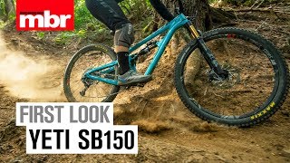 Yeti SB150  First Look  Mountain Bike Rider [upl. by Lunetta]