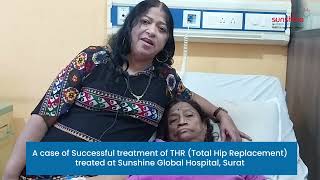 Patients feedback on a case of Successful Recovery of Hip Replacement  Sunshine Global Hospital [upl. by Kristofor]