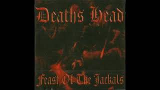 Deaths Head  Feast of the Jackals Full Album [upl. by Alleira]