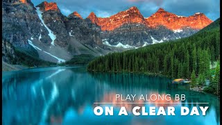 On A Clear Day Lane Backing track  score for Bb instruments [upl. by Itnuahsa]