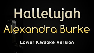 Hallelujah  Alexandra Burke Karaoke Songs With Lyrics  Lower Key [upl. by Kcirderfla415]