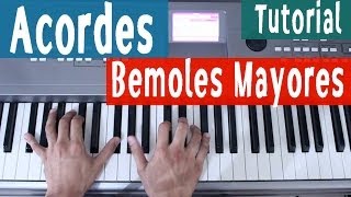 ¿Cómo Tocar Acordes En El Piano Acordes Bemoles Mayores By Juan Diego Arenas [upl. by Ynnaj]