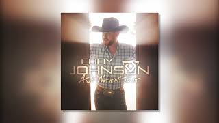 Cody Johnson  quotDoubt Me Nowquot Official Audio Video [upl. by Arotak]