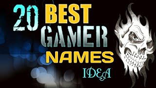 20 Best Gamer Names Idea  Name For Gamers [upl. by Herra19]