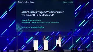 TRANSFORM24  Tag 2  Mehr Startup wagen Wie finanzieren wir Zukunft in Deutschland [upl. by Zeidman]