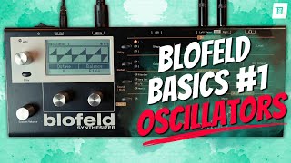 Waldorf Blofeld Tutorial 01  Oscillator Section [upl. by Waki]