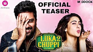 Luka Chuppi 2  Official Teaser Trailer  Sara Ali Khan  Vicky Kaushal  Laxman UtekarDinesh Vijan [upl. by Uuge298]