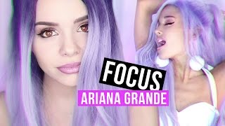 ARIANA GRANDE  FOCUS  Makeup Tutorial [upl. by Ennovi]