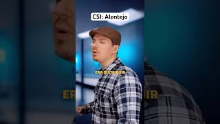 Se o CSI fosse no Alentejo… comediaportugal portugal alentejanos [upl. by Suoirtemed778]