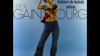 Serge Gainsbourg  Histoire de Melody Nelson  2 Ballade de Melody Nelson [upl. by Dorothi]