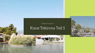 💕 Rixos Tekirova Teil 5  Türkei  Dreas Blog Urlaub trotz Corona und mit Handicap ⭐️⭐️⭐️⭐️⭐️💕 [upl. by Wiese138]