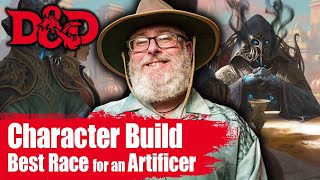 Best Race to Play an Artificer In 5e DampD [upl. by Isia]