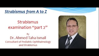 strabismus examination part 2 [upl. by Eintirb]