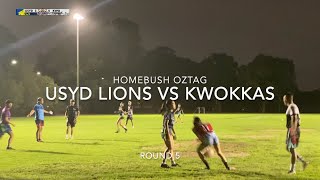 Homebush Oztag USYD Lions vs Kwokkas  Round 5 [upl. by Yesak]