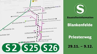 SBahn Berlin Baustelleninformation  Blankenfelde – Priesterweg S2 S25 S26 [upl. by Sieber]