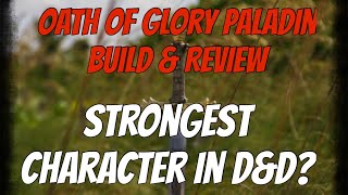 DampD 5E Oath of Glory Paladin Build and Review  Mythic Odysseys of Theros [upl. by Gittle513]