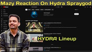 MazyisLive Reply On Hydra Lineup  Hydra Official [upl. by Ajan]