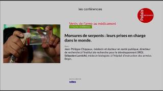 Morsures de serpents  leurs prises en charge dans le monde [upl. by Pine]