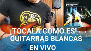 ENANITOS VERDES  GUITARRAS BLANCAS EN VIVO 2004 TUTORIAL GUITARRA ¡Tócala como es [upl. by Terag]