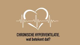 Wat is chronische hyperventilatie [upl. by Prasad]