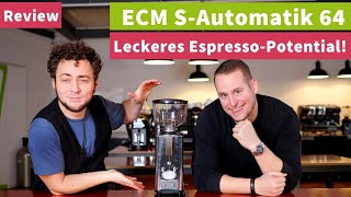 ECM SAutomatik 64 Espressomühle im Test [upl. by Nefets126]