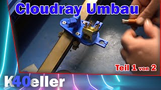 K40 Laser Cutter  Cloudray Spiegelhalter und Laserkopf Umbau  Teil 1 von 2 [upl. by Atteuqaj]