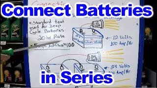 How to connect Deep Cycle Batteries in Series [upl. by Annetta]