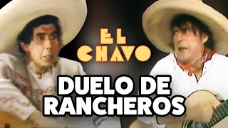 La batalla ranchera entre Rancho chico y Rancho grande  El Chavo del 8 [upl. by Kliman192]