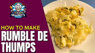 How to Make RUMBLEDETHUMPS  grannysscottishkitchen [upl. by Sheffield990]